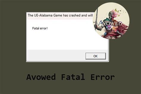 Avowed Fatal Error Crash
