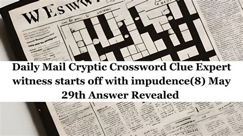 Impudence Crossword Clue