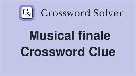 Musical Finale Crossword Puzzle Solutions And Clues