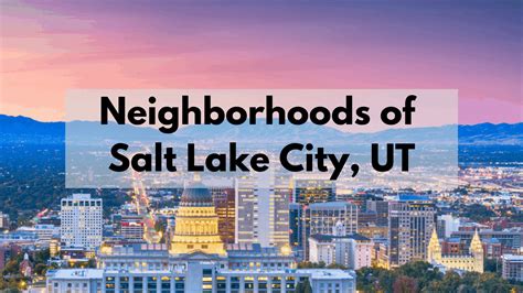 Salt Lake City Neighborhoods