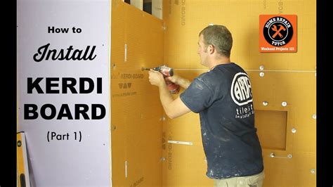 Schlueter Kerdi Board Installation