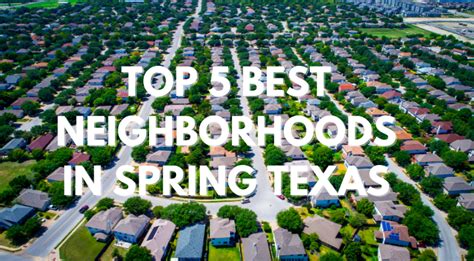 Spring TX Neighborhoods