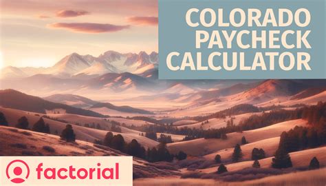 Colorado Paycheck Calculator