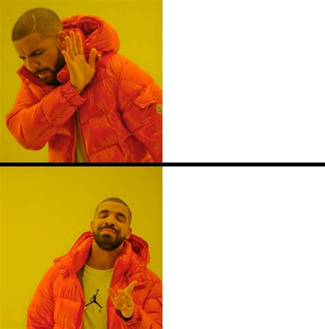Drake meme example