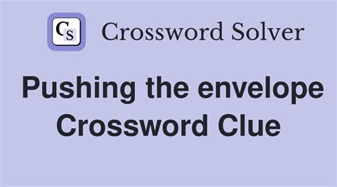 Envelope Pushing Crosswords