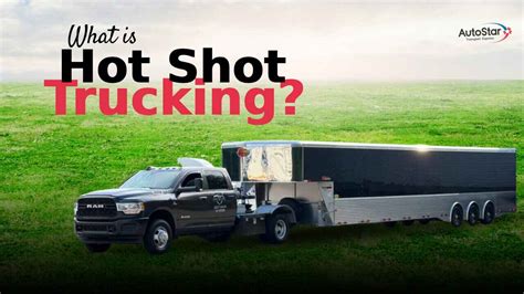 Hot Shot Trucking