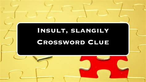 Insult Crossword Clues