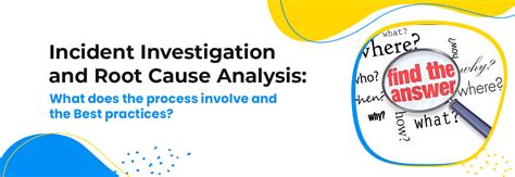 Investigation and Causes