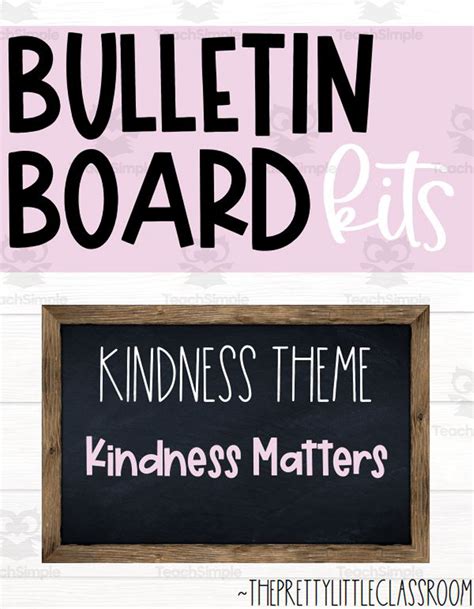 Kindness Matters Bulletin Board Idea
