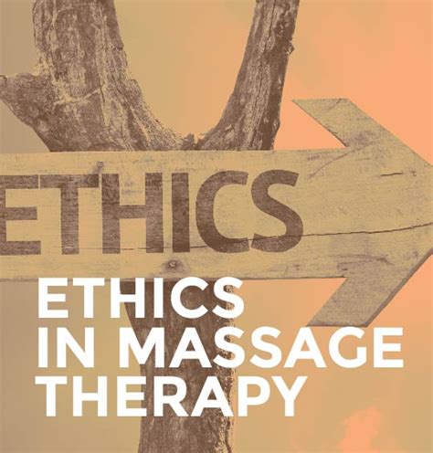 Massage Therapy Ethics