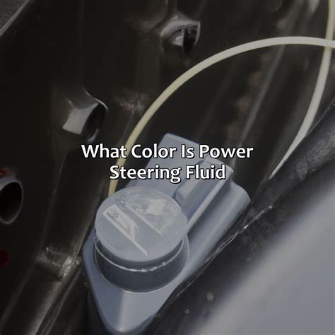 Power Steering Fluid Color