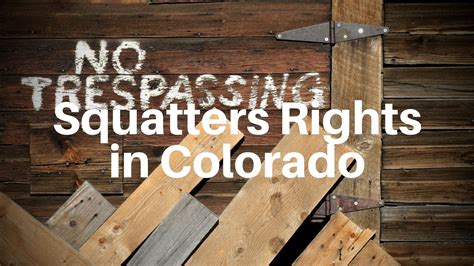 Squatters Rights in Colorado