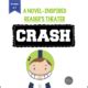 The Crash by Freida McFadden